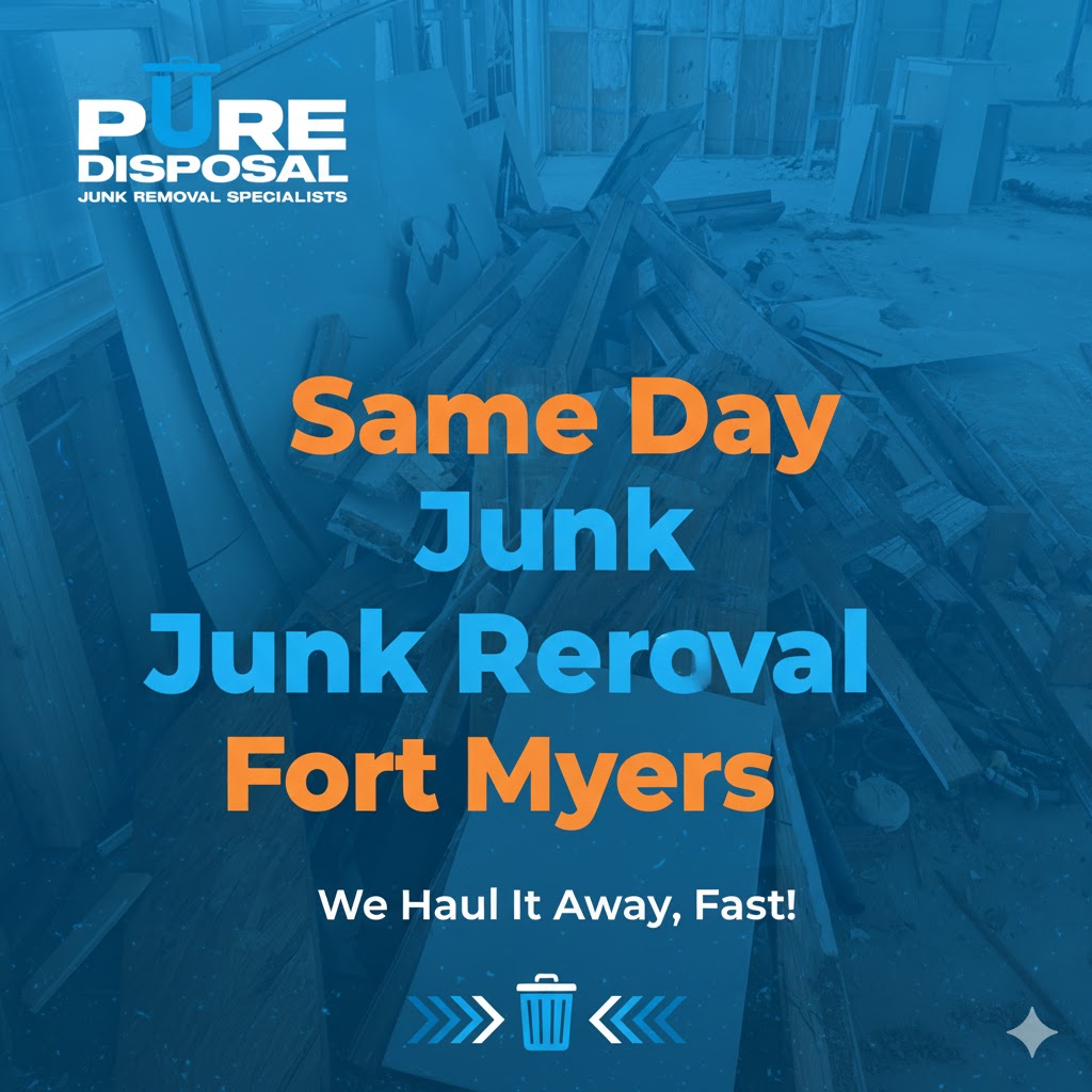 Same Day Junk Removal Fort Myers: How Fast Can You Get Rid of Clutter?