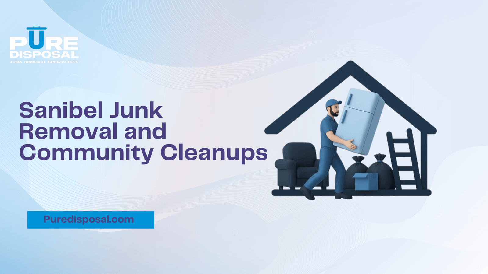 Local Spotlight: Sanibel Junk Removal and Community Cleanups